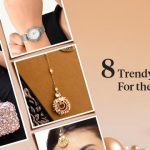Trendy Accessories For Special Events This Year