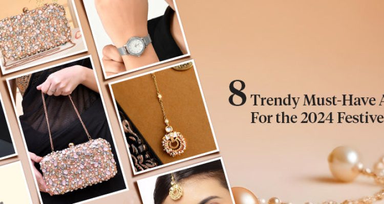 Trendy Accessories For Special Events This Year