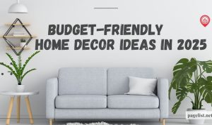 Budget-Friendly Home Decoration Tips for Every Space